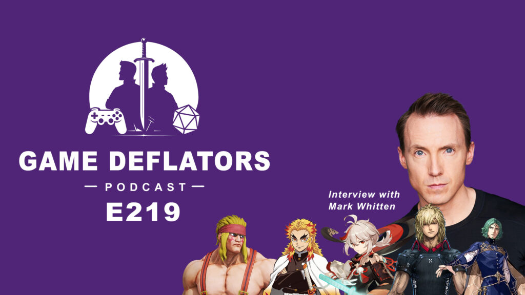 Game Deflators interview with Mark Whitten